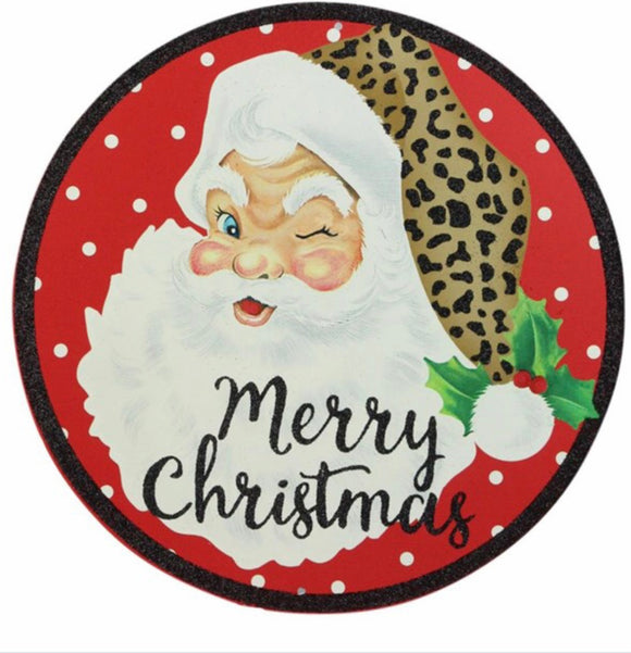 12” diameter/ “Merry Christmas” Santa Sign with Leopard Print